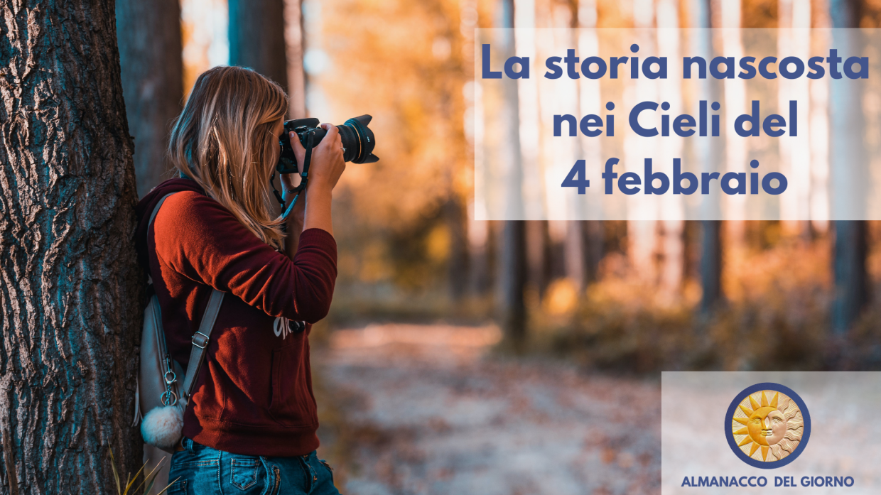La storia nascosta nei Cieli del 4 febbraio