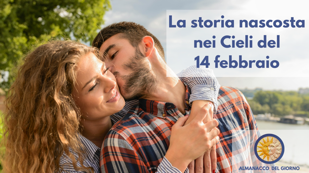 La storia nascosta nei cieli del 14 febbraio