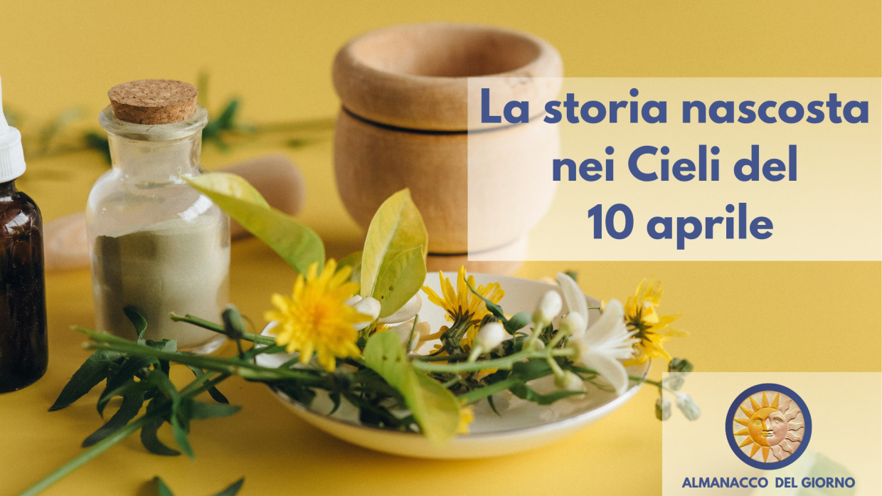 La storia nascosta nei cieli del 10 aprile