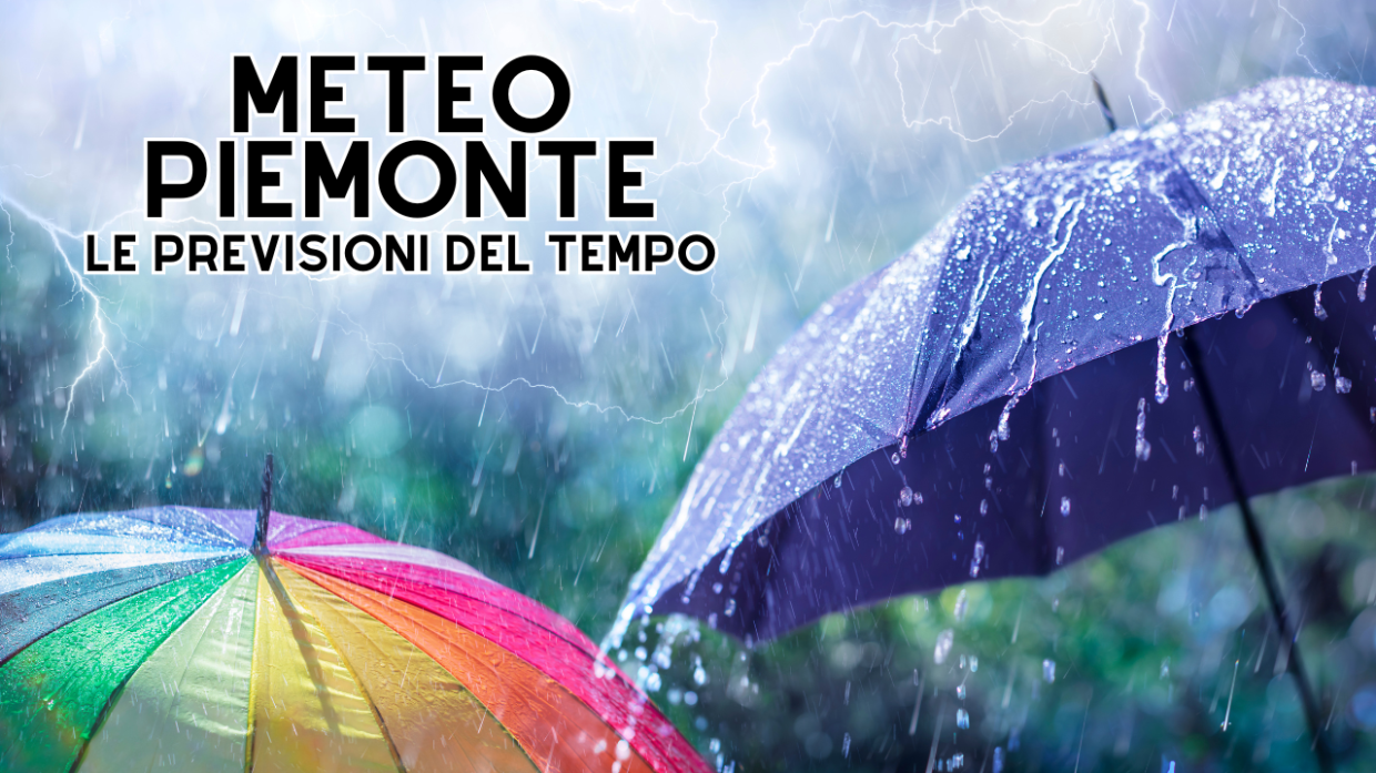 Meteo Piemonte, &egrave; in arrivo un peggioramento: preparate gli ombrelli