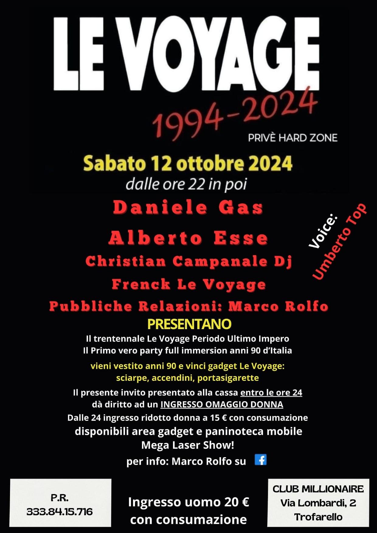 Rivivi gli anni '90 con Le Voyage al Club Milionaire