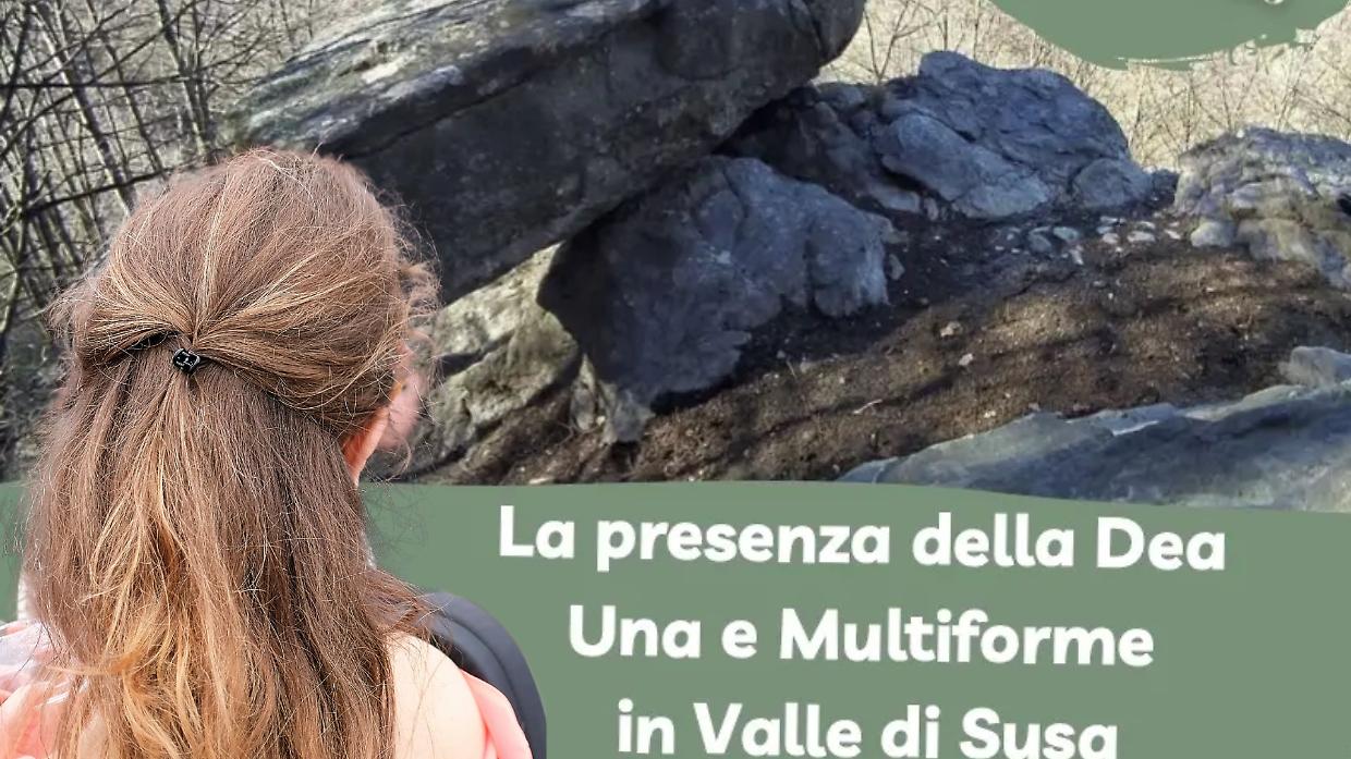 "Sotto il segno della Dea": archeologia, simboli e memoria in Valle di Susa