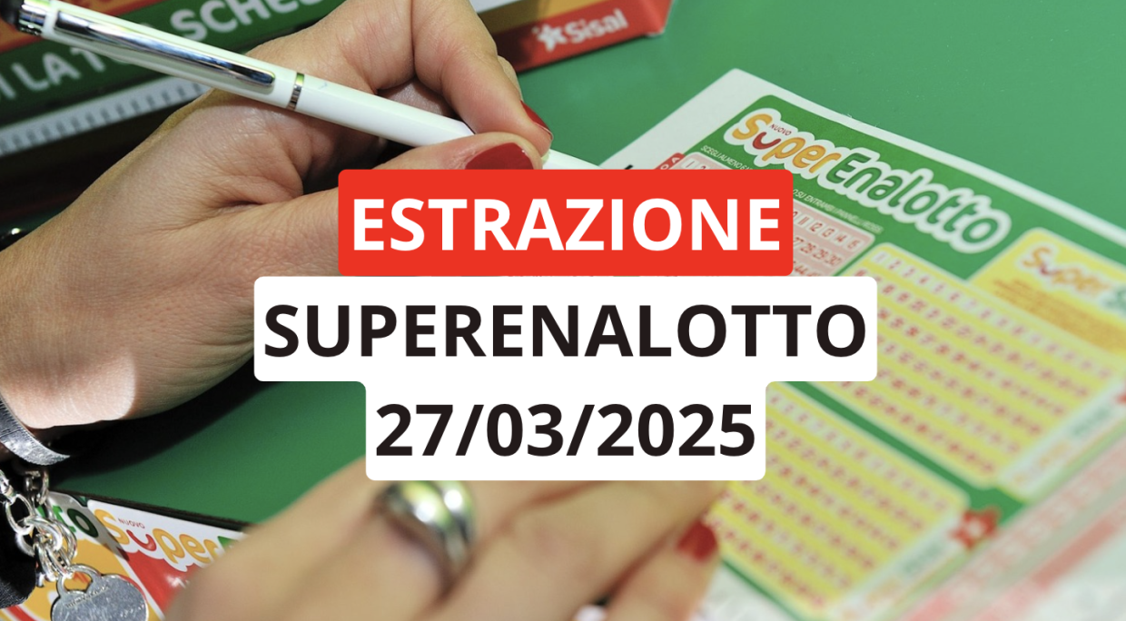 Estrazione Superenalotto, ecco i numeri vincenti di giovedì 27 marzo 2025