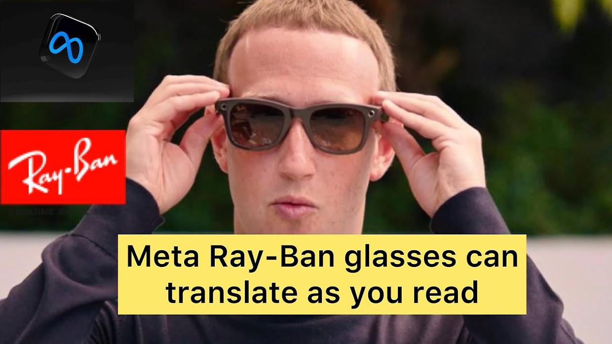 “Hey Meta, traduci!”: gli occhiali Ray-Ban Meta parlano ora anche italiano