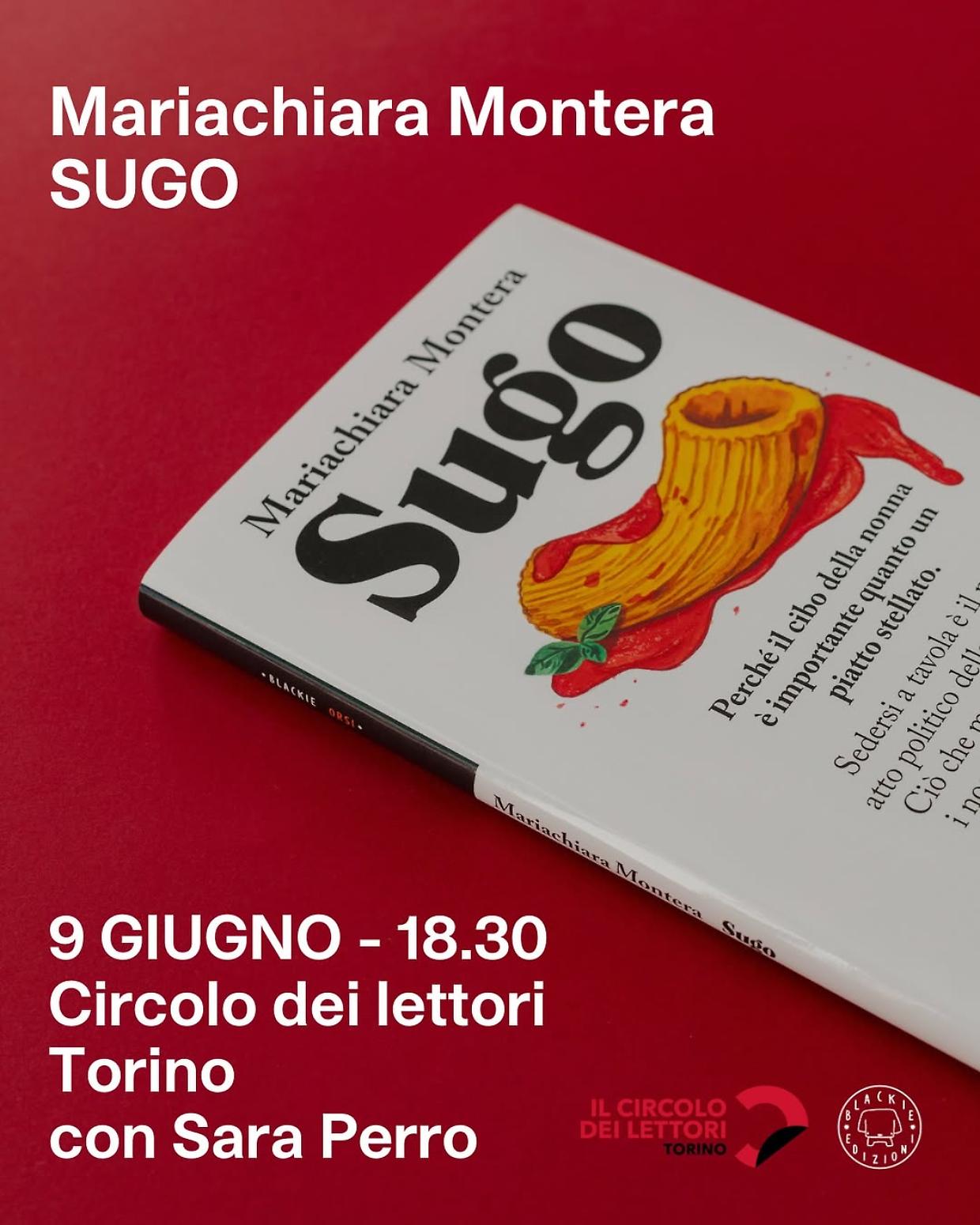 “Sugo”: un viaggio tra memoria e cucina al Circolo dei Lettori di Torino