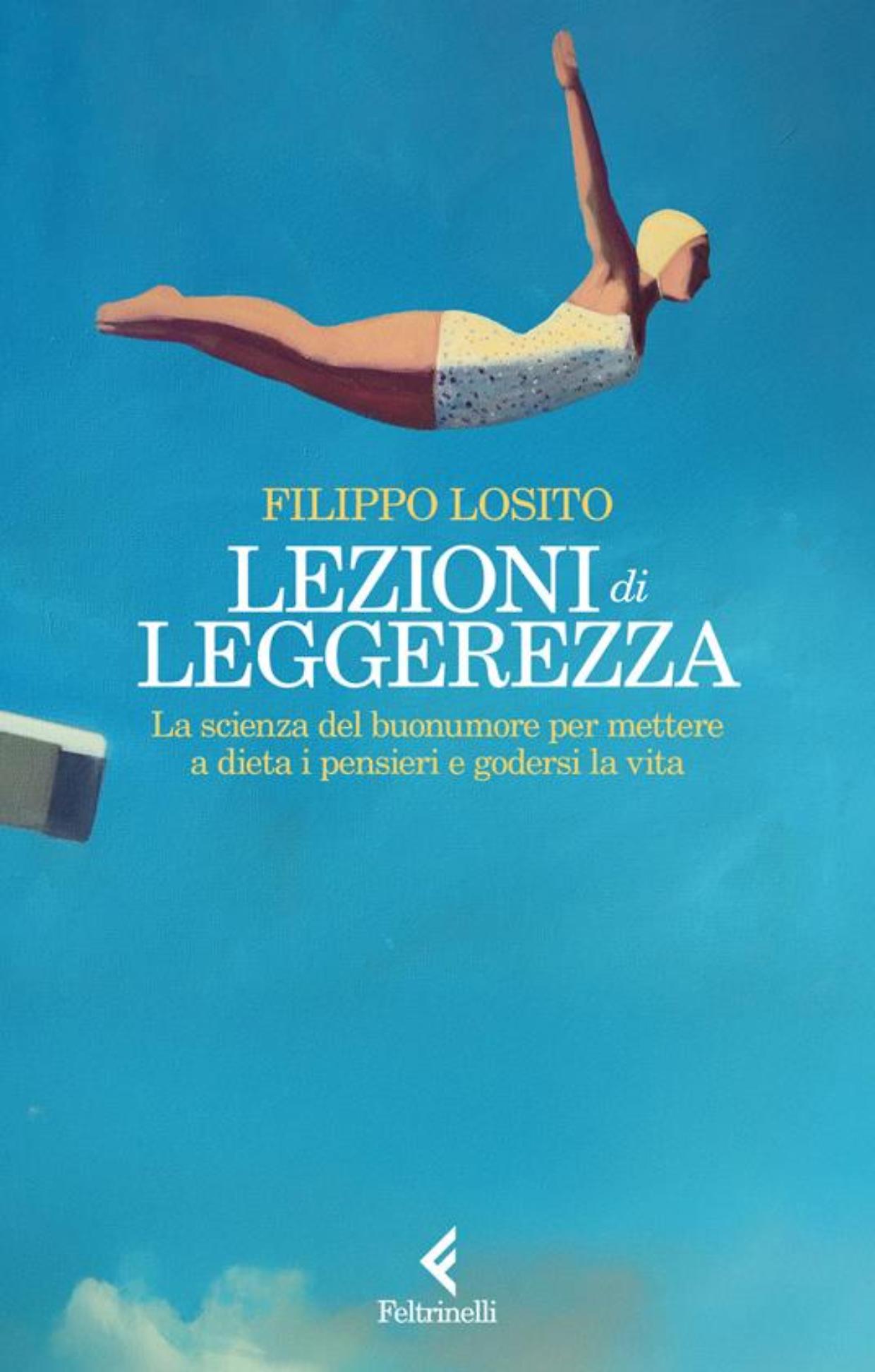 “Lezioni di leggerezza” di Filippo Losito: presentazione a Studio Acquario con Enrica Tesio