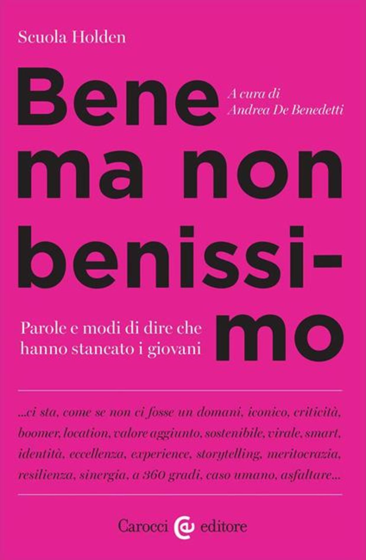 Alla Bardotto l’ultima presentazione: “Bene ma non benissimo” con la Scuola Holden