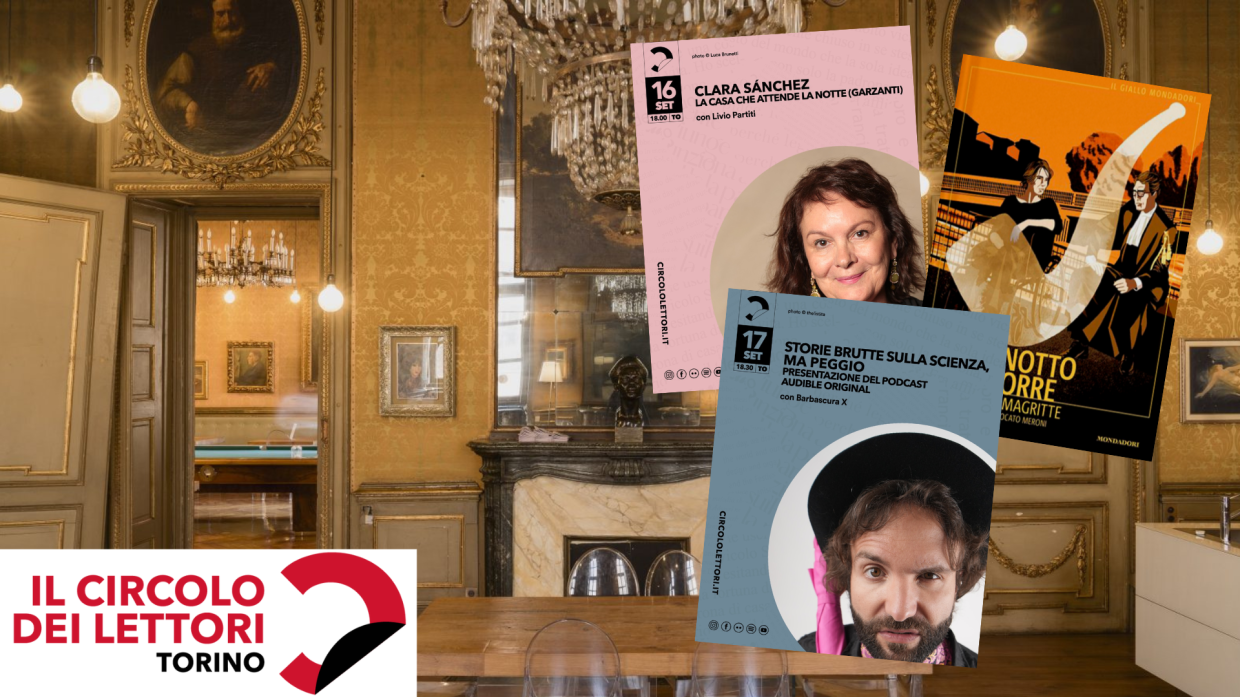 Settimana al Circolo dei Lettori: incontri imperdibili con Clara Sánchez, Barbascura, Lorenzo Baravalle e tanti altri