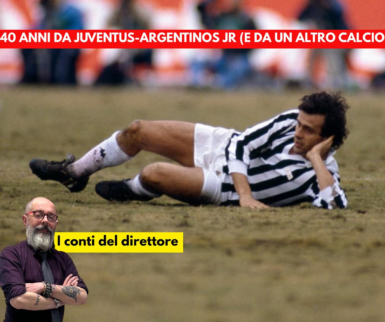 Quei  40 anni dall'Intercontinentale della Juve (e da un altro calcio)