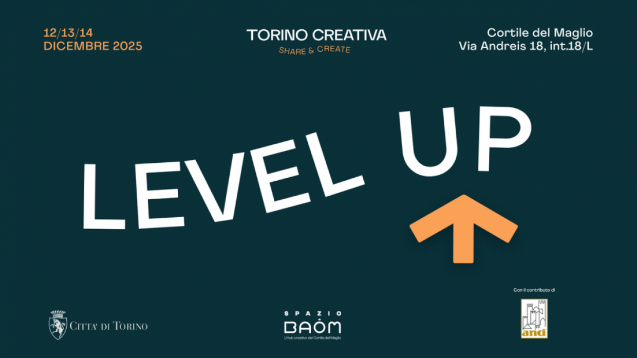 Torino Creativa presenta LEVEL UP: uno spazio dove l’arte parla ai giovani