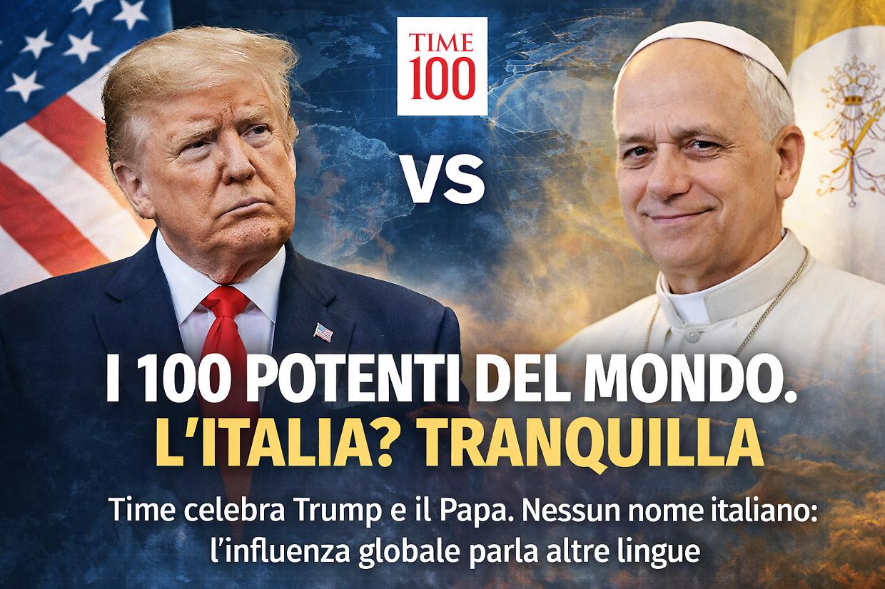 Trump vs Leone XIV, ecco i 100 pi&ugrave; influenti del mondo (secondo Time). Spoiler: non siamo noi