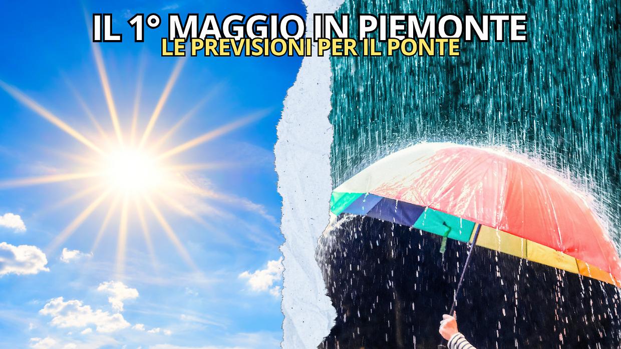Meteo Piemonte, le previsioni per il ponte del 1&deg; Maggio