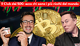 Borsa e Bitcoin (e Nutella): il club dei 500 vale 12mila miliardi. Ecco chi sono i pi&ugrave; ricchi al mondo