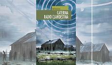 Caterina Radio Clandestina: il racconto delle voci e delle speranze dai campi di prigionia