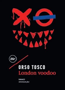 New weird o post punk. Orso Tosco ci consegna una letteratura cannibale