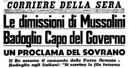 La caduta di Benito Mussolini: è la fine del regime fascista