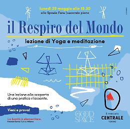 "Il Respiro del Mondo": una serata di yoga rigenerante, benessere e gusto a Torino