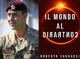 Cosa c'è scritto nel libro del generale Vannacci? Perché è un bestseller? LEGGI QUI