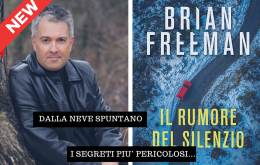Un nuovo thriller per Brian Freeman, lo scrittore che faceva impazzire Faletti