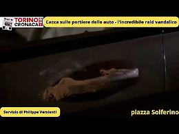 Cacca sulle portiere delle auto, raid vandalico in centro - IL VIDEO