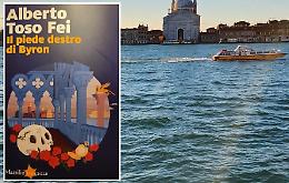 "Il Piede Destro di Byron: Amore, Mistero e la Magia di Venezia”