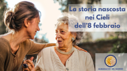 La storia nascosta nei cieli dell'8 febbraio