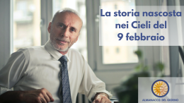 La storia nascosta nei cieli del 9 febbraio