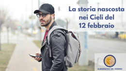 La storia nascosta nei cieli del 12 febbraio