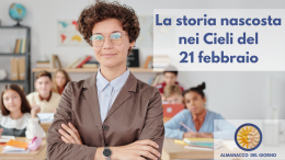La storia nascosta nei cieli del 21 febbraio