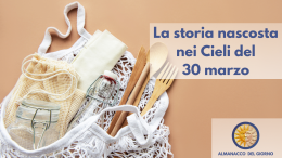 La storia nascosta nei cieli del 30 marzo