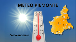 Meteo Piemonte, arriva l'anticiclone: verso un fine settimana in maniche corte 