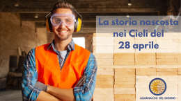 La storia nascosta nei cieli del 28 aprile