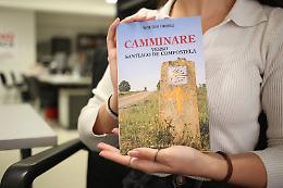 LA RECENSIONE: "Camminare verso Santiago de Compostela" di Walter Orioli