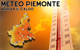Meteo Piemonte, è arrivato il caldo. Si raggiungeranno i 30 gradi ma durerà poco