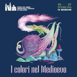 Saluzzo si tinge di storia: torna la Festa del Libro Medievale e Antico