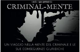 Criminal-Mente, sold out  per l'esclusivo evento-viaggio nelle origini della devianza criminale e la sua influenza sulla società