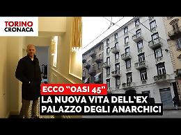 Ecco “Oasi 45”, la nuova vita dell’ex palazzo degli anarchici