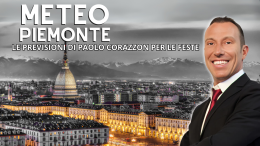 Meteo, che tempo farà a Natale e Capodanno a Torino e in Piemonte?