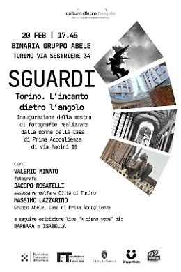 Inaugura giovedì la mostra fotografica "Sguardi. L'incanto dietro l'angolo" promossa dal Gruppo Abele