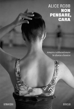 Alice Robb al Circolo dei Lettori presenterà il suo memoir "Non pensare, cara"