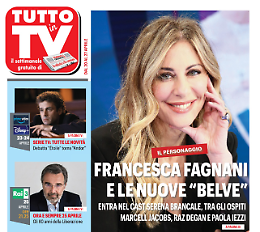 TUTTO IN TV: Ecco cosa vedremo dal 20 al 27 aprile 