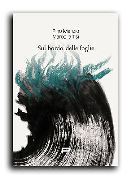 “Sul bordo delle foglie”: poesia e arte in dialogo alla Libreria Borgo Po'