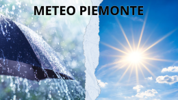Meteo Piemonte: pioggia e temporali in arrivo. Ecco cosa succederà alle temperature