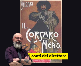 Ecco perché è sempre  tempo di leggere il Corsaro Nero (anche se scorretto)