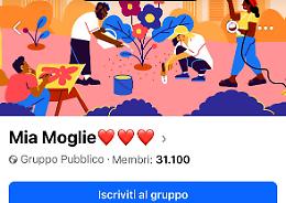 31mila uomini in un gruppo pubblico: «Questa è mia moglie», ma lei non lo sa