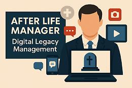 After Life Manager, la nuova figura che gestisce l’eredità digitale dei defunti