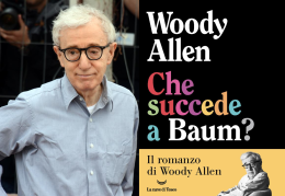 Il "primo romanzo" di Woody Allen: un libro con il ritmo di un film