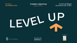 Torino Creativa presenta LEVEL UP: uno spazio dove l’arte parla ai giovani