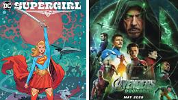 DC vs Marvel, nel 2026 arrivano Supergirl: Woman of Tomorrow e Avengers: Doomsday
