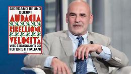 Audacia, ribellione, velocit&agrave;.  Uno strabiliante Guerri su Marinetti e Futurismo